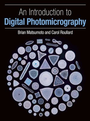 cover image of An Introduction to Digital Photomicrography